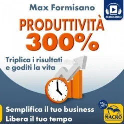 Produttività 300% - Audiolibro