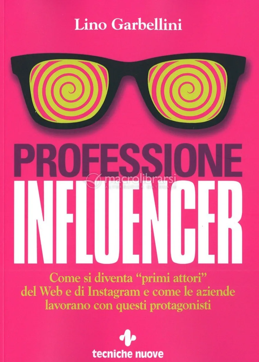Professione: Influencer