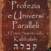 Profezia e Universi Paralleli