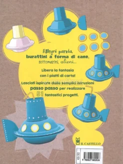 50+1 Progetti con i Piatti di Carta