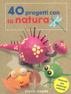 40 Progetti con la Natura