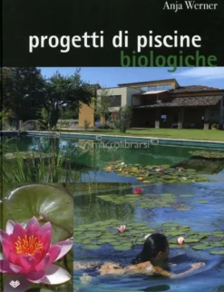 Progetti di Piscine Biologiche