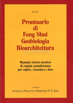 Prontuario di Feng Shui, Geobiologia e Bioarchitettura