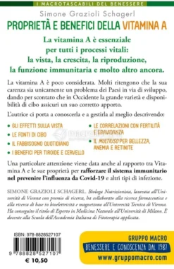 Proprietà e Benefici della Vitamina A