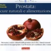 Prostata: Cure Naturali e Alimentazione