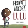 Provaci Ancora Lulù