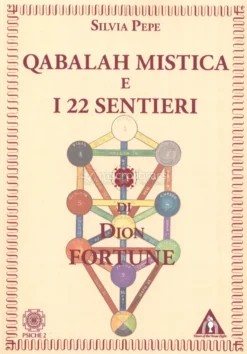 Qabalah Mistica e i 22 Sentieri