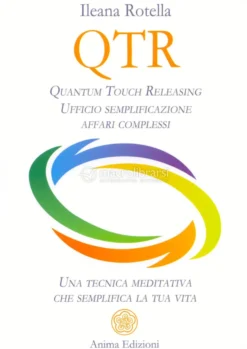 QTR Quantum Touch Releasing - Ufficio Semplificazione Affari Complessi