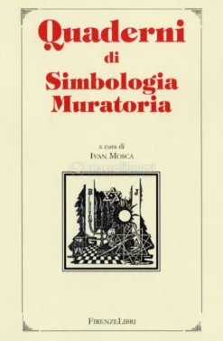 Quaderni di Simbologia Muratoria