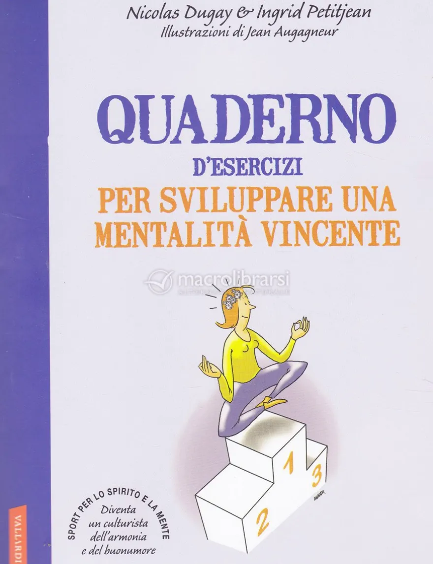 Quaderno d'Esercizi per Sviluppare una Mentalità Vincente