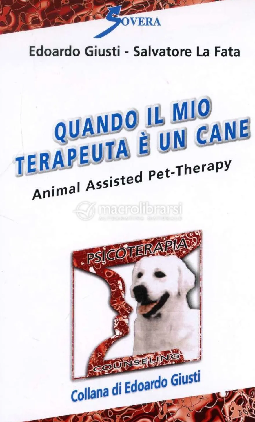 Quando il mio Terapeuta è un Cane