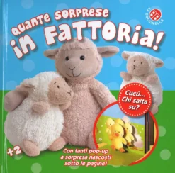 Quante Sorprese in Fattoria