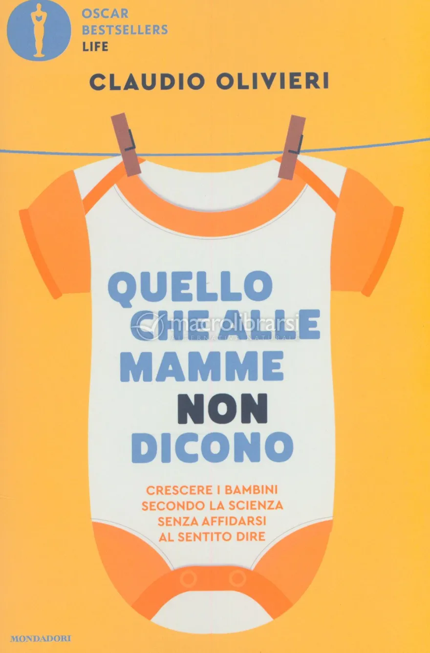 Quello che alle Mamme non Dicono