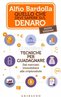 Quello che Devi Sapere sul Denaro - Cofanetto: 2 Volumi
