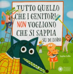 Quello che i Genitori Non Vogliono che Si Sappia Su di Loro