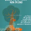 Quello che le Piante non Dicono