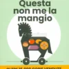Questa Non Me la Mangio
