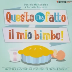 Questo l'ha Fatto il mio Bimbo!