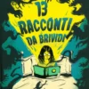 13 Racconti da Brividi