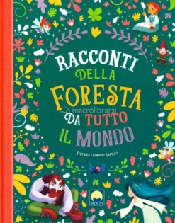 Racconti della Foresta da Tutto il Mondo