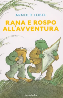 Rana e Rospo all'Avventura
