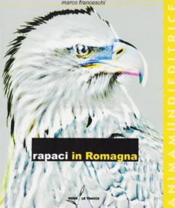 Rapaci in Romagna