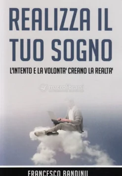 Realizza il Tuo Sogno