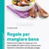 Regole per Mangiar Bene