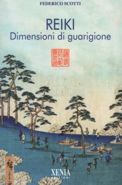 Reiki - Dimensioni di Guarigione