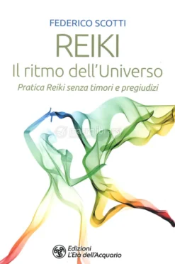 Reiki - Il Ritmo dell'Universo
