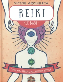Reiki - Le Basi