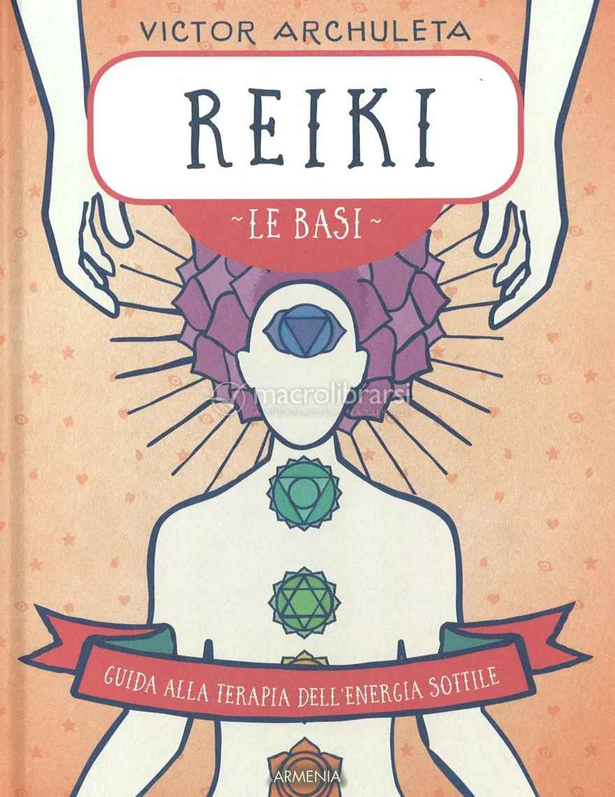 Reiki - Le Basi