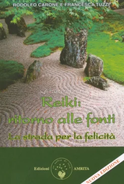 Reiki: Ritorno alle Fonti