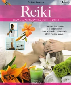 Reiki - Terapia Alternativa con il Reiki