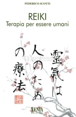 Reiki - Terapia per Esseri Umani