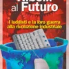 Ribelli al Futuro