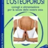 Ricettario per L'osteoporosi