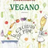 Ricettario Vegano - Il Cucchiaio che Ride