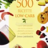 500 Ricette Low Carb