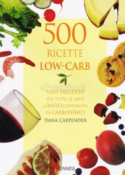 500 Ricette Low Carb