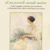 Ricordi di un Piccolo Mondo Antico