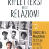 Riflettersi nelle Relazioni