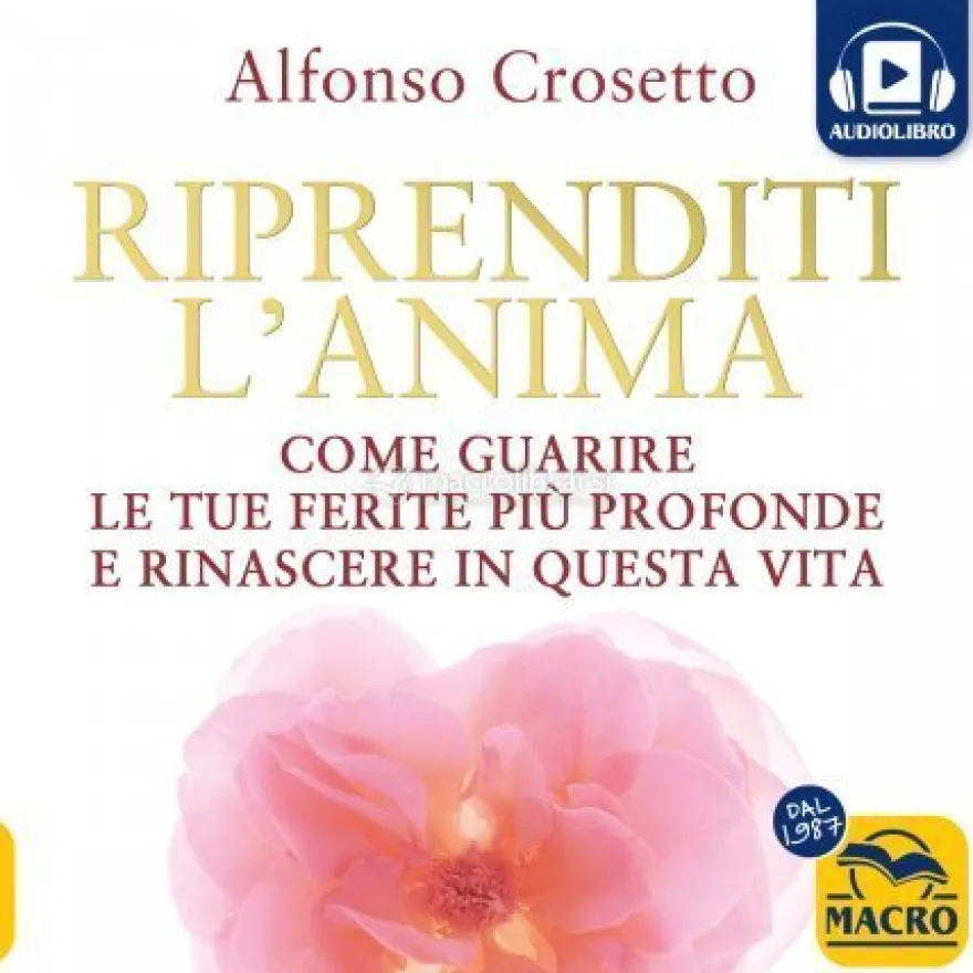 Riprenditi l'Anima - Audiolibro