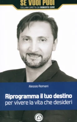Riprogramma il Tuo Destino