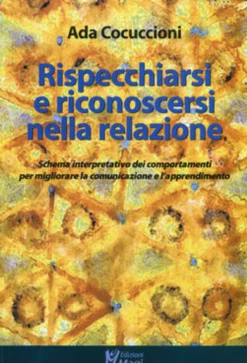 Rispecchiarsi e Riconoscersi nella Relazione