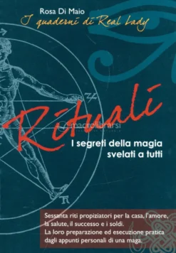Rituali - I Segreti della Magia Svelati a Tutti