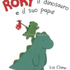 Rory il Dinosauro e il suo Papà