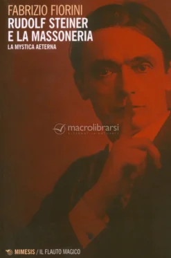 Rudolf Steiner e la Massoneria