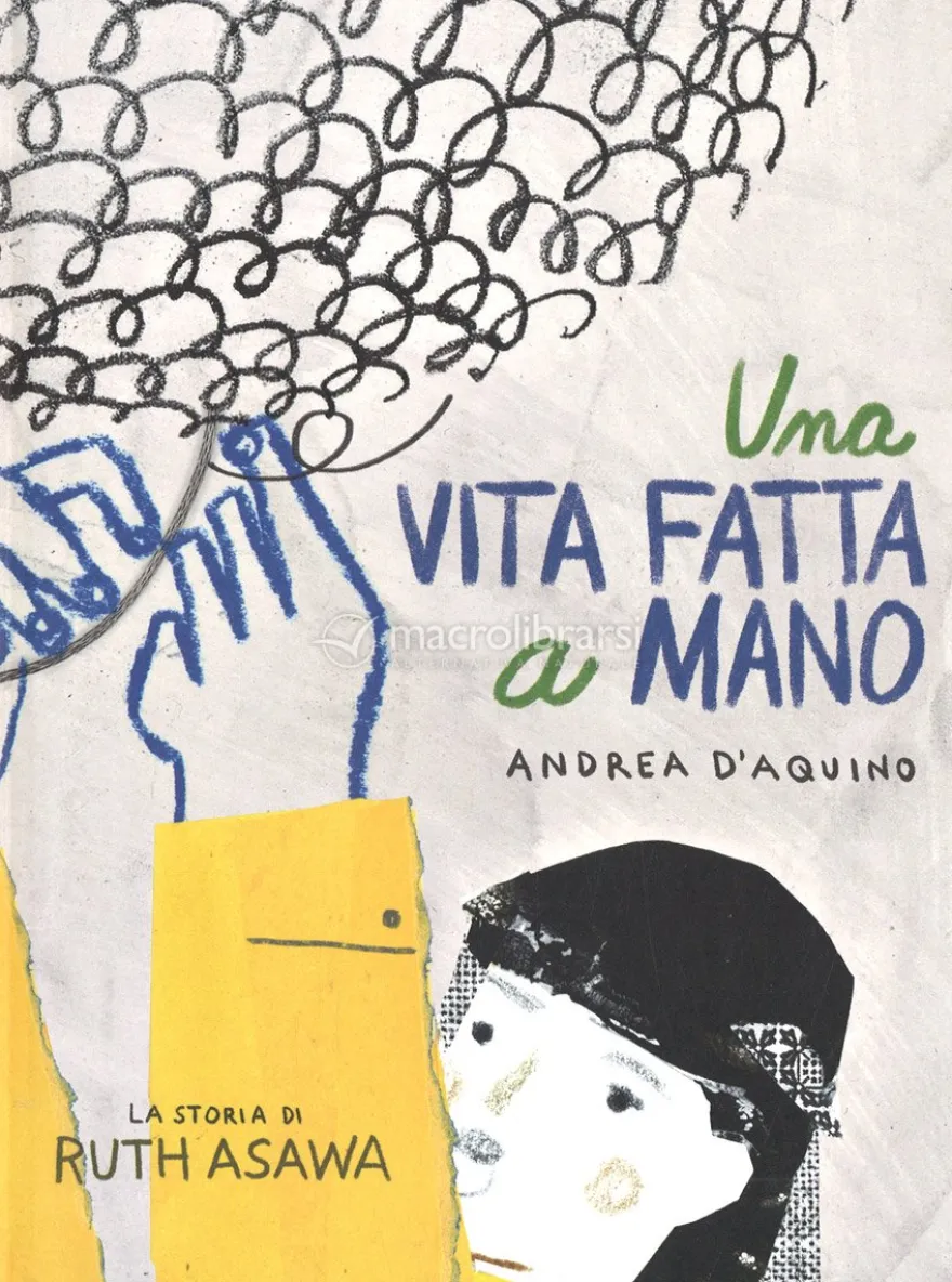 Ruth Asawa - Una Vita Fatta a Mano