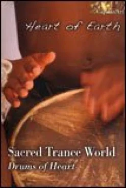 Sacred Trance World Vol. I - Drums of Earth